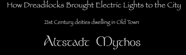How Dreadilocks Brought Electric Lights to the City